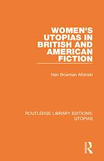 Women's Utopias in British and American Fiction