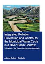 Integrated Pollution Prevention and Control for the Municipal Water Cycle in a River Basin Context