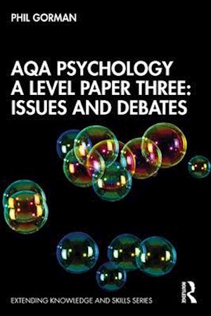 AQA Psychology A Level Paper Three: Issues and Debates