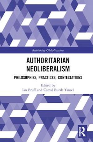 Authoritarian Neoliberalism