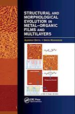 Structural and Morphological Evolution in Metal-Organic Films and Multilayers