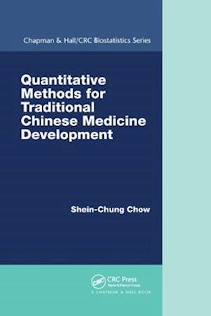 Quantitative Methods for Traditional Chinese Medicine Development