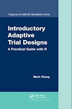 Introductory Adaptive Trial Designs