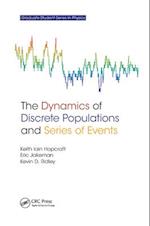 The Dynamics of Discrete Populations and Series of Events