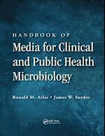 Handbook of Media for Clinical and Public Health Microbiology
