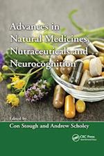 Advances in Natural Medicines, Nutraceuticals and Neurocognition