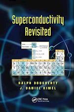 Superconductivity Revisited