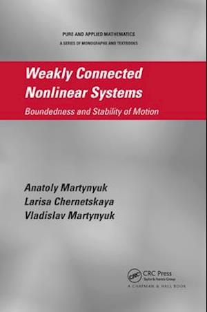 Weakly Connected Nonlinear Systems