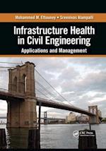 Infrastructure Health in Civil Engineering