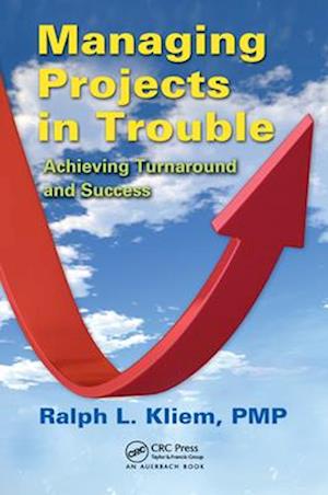 Managing Projects in Trouble