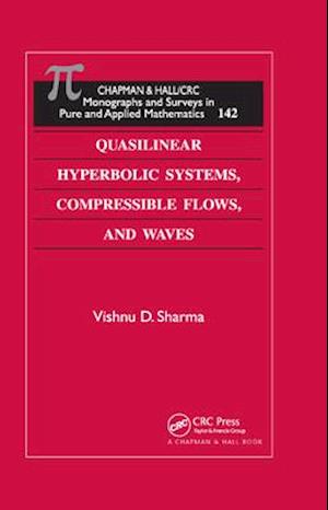 Quasilinear Hyperbolic Systems, Compressible Flows, and Waves