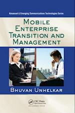 Mobile Enterprise Transition and Management