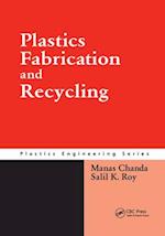 Plastics Fabrication and Recycling