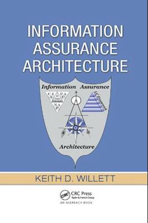 Information Assurance Architecture