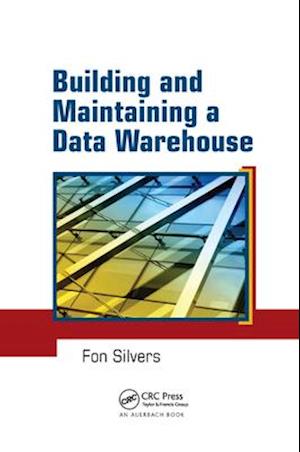 Building and Maintaining a Data Warehouse