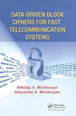 Data-driven Block Ciphers for Fast Telecommunication Systems