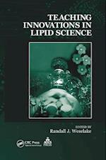 Teaching Innovations in Lipid Science