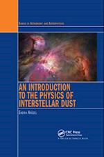 An Introduction to the Physics of Interstellar Dust