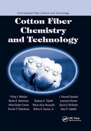 Cotton Fiber Chemistry and Technology