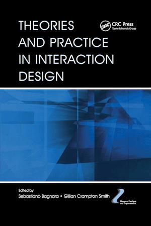 Theories and Practice in Interaction Design