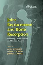Joint Replacement and Bone Resorption