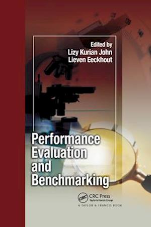 Performance Evaluation and Benchmarking