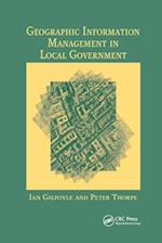 Geographic Information Management in Local Government