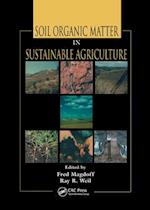 Soil Organic Matter in Sustainable Agriculture