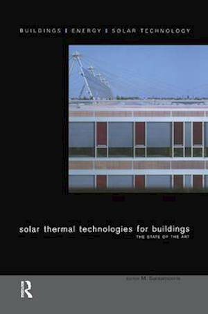 Solar Thermal Technologies for Buildings