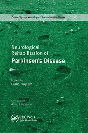 Neurological Rehabilitation of Parkinson's Disease