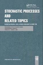 Stochastic Processes and Related Topics