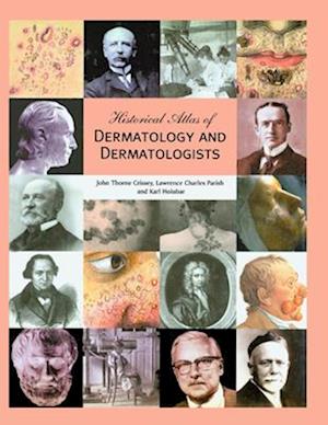 Historical Atlas of Dermatology and Dermatologists