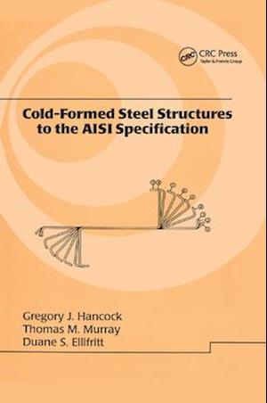 Cold-Formed Steel Structures to the AISI Specification