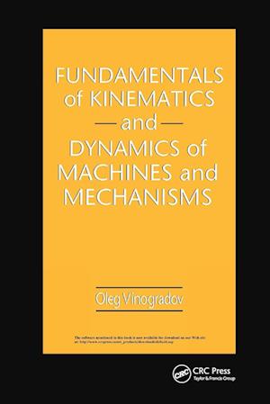 Fundamentals of Kinematics and Dynamics of Machines and Mechanisms