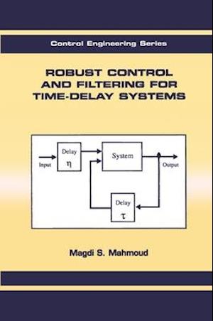 Robust Control and Filtering for Time-Delay Systems