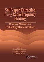 Soil Vapor Extraction Using Radio Frequency Heating
