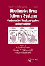 Bioadhesive Drug Delivery Systems