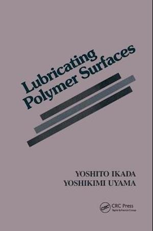 Lubricating Polymer Surfaces