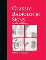 Classic Radiologic Signs