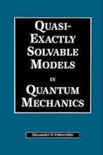 Quasi-Exactly Solvable Models in Quantum Mechanics