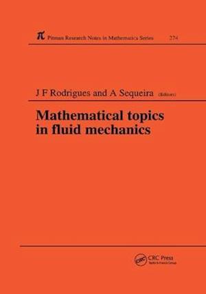 Mathematical Topics in Fluid Mechanics