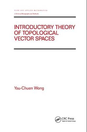 Introductory Theory of Topological Vector SPates