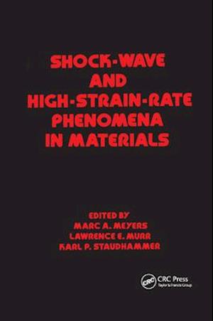 Shock Wave and High-Strain-Rate Phenomena in Materials