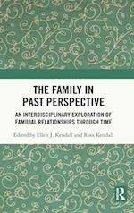 The Family in Past Perspective