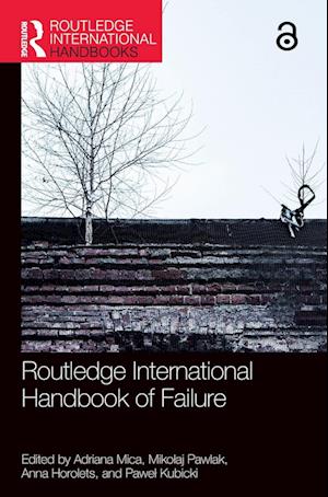 Routledge International Handbook of Failure