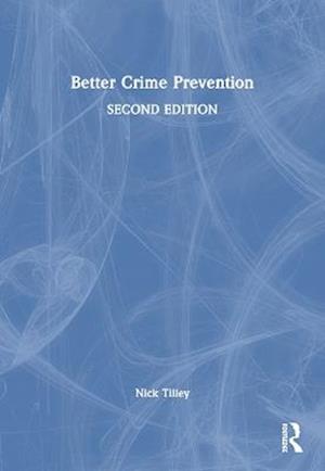 Better Crime Prevention