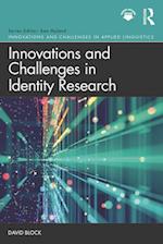 Innovations and Challenges in Identity Research
