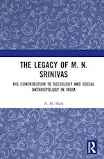 The Legacy of M. N. Srinivas
