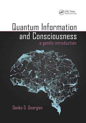 Quantum Information and Consciousness