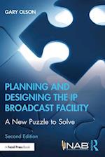 Planning and Designing the IP Broadcast Facility